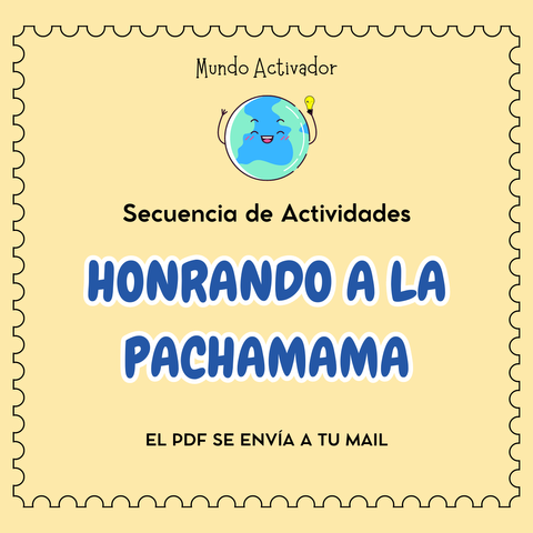 Pachamama- Secuencia de Actividades