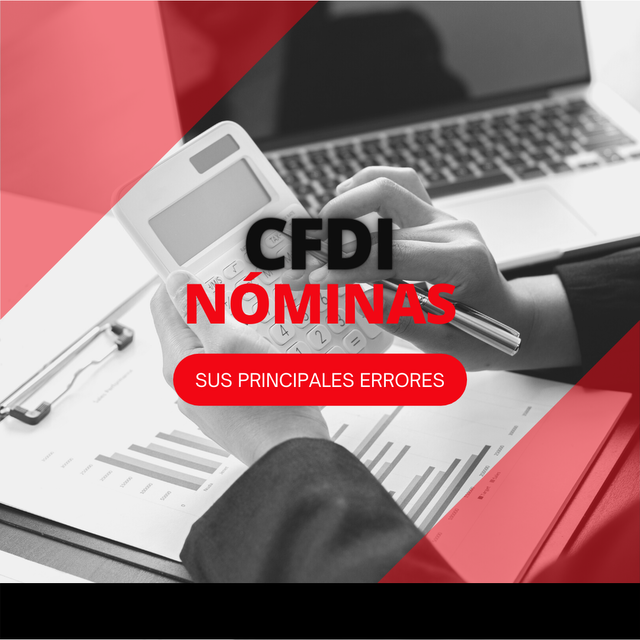 CFDI De Nóminas Y Sus Principales Errores