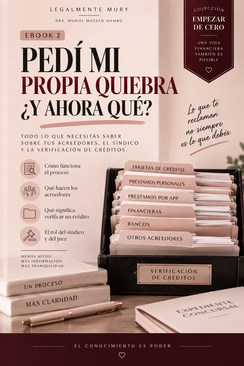 PEDI MI PROPIA QUIEBRA. ¿Y AHORA QUÉ?