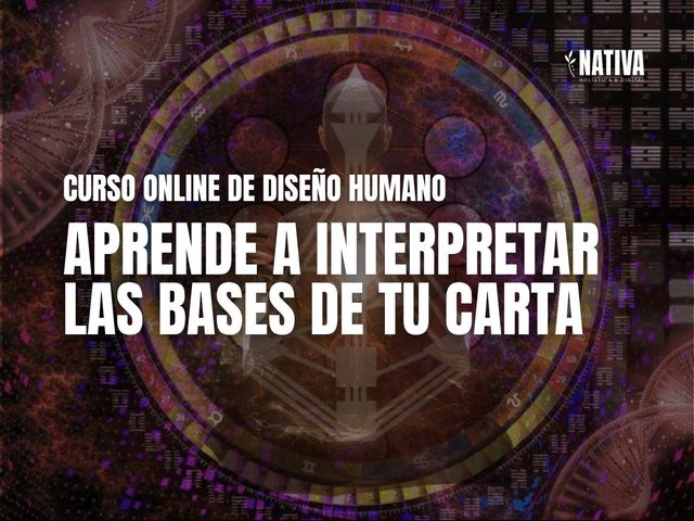 Inscripción curso Diseño Humano: Aprende a interpretar las bases de tu carta - Inicio 10/10