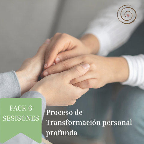 Pack 6 sesiones. Proceso Transformación personal profundo