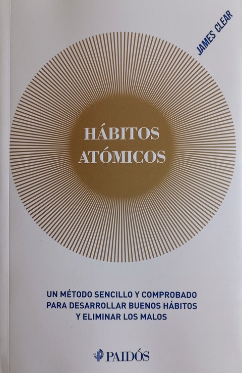 Hábitos Atómicos - James Clear 