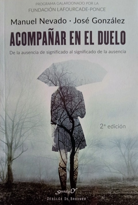 Acompañar en el Duelo - Manuel Nevado Rey y José González Fernández