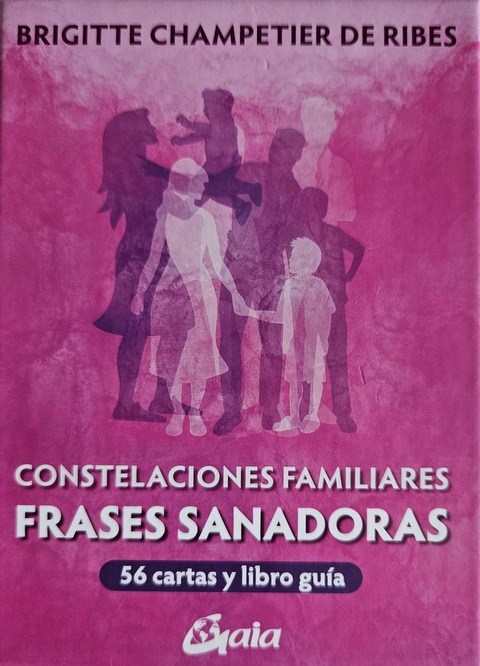 Frases Sanadoras - Constelaciones Familiares. (Cartas + mini libro) - Brigitte Champetier de Ribes 