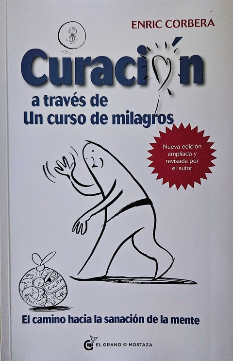Curación a través de Un Curso de Milagros - Enric Corbera