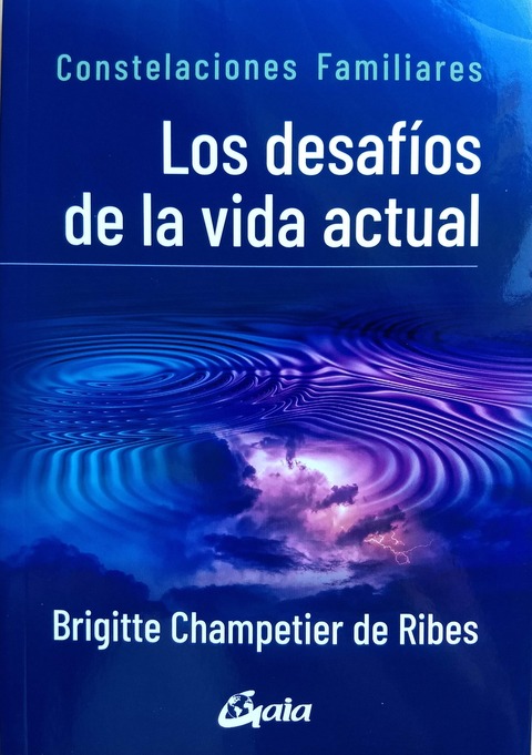 Los desafíos de la vida actual - Brigitte Champetier de Ribes