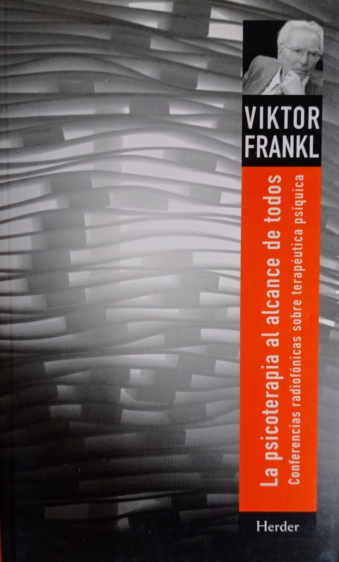 La psicoterapia al alcance de todos - Viktor Frankl 