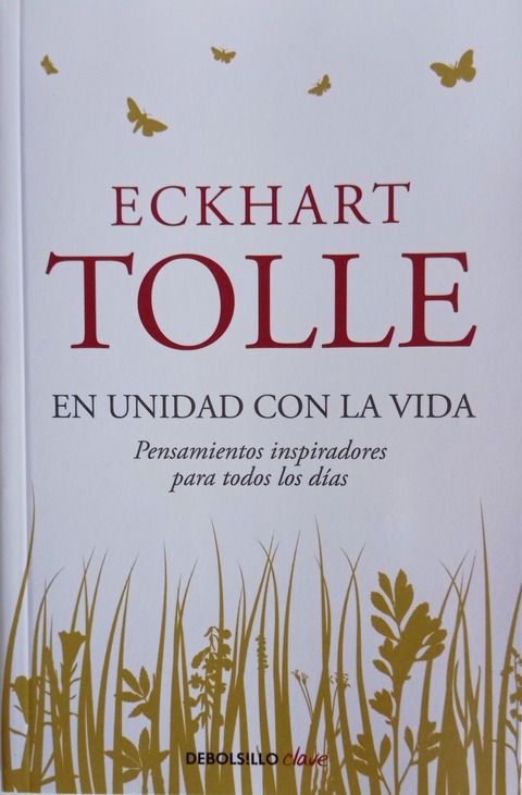 En unidad con la vida - Eckhart Tolle