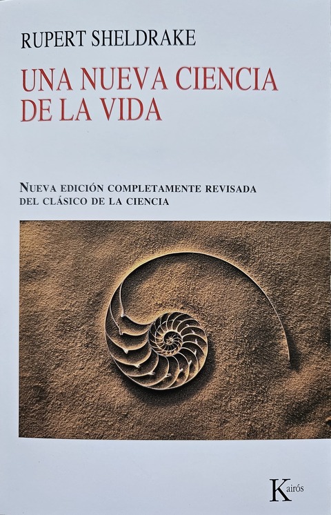 Una Nueva Ciencia de la Vida - Rupert Sheldrake