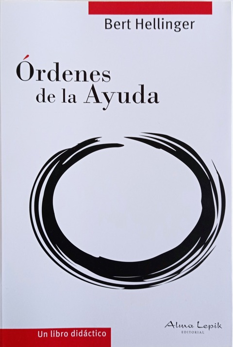 Órdenes de la Ayuda - Bert Hellinger 