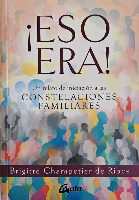 ¡ESO ERA! - Brigitte Champetier de Ribes 