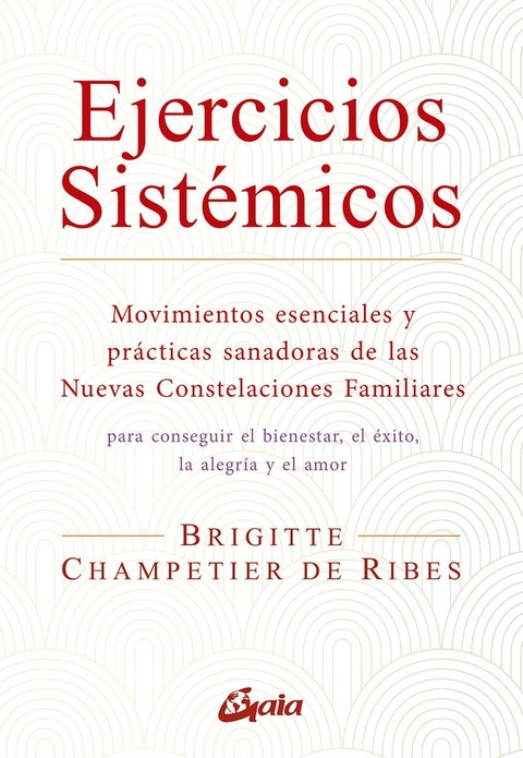 Ejercicios Sistémicos - Brigitte Champetier 