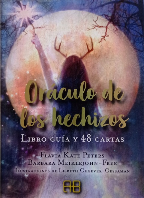 Oráculo de los Hechizos - Flavia Kate Peters; Barbara Meiklejohn-Free