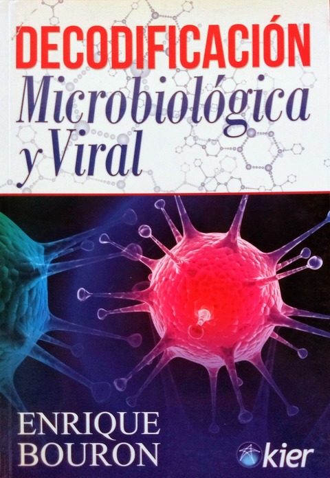 Decodificación Microbiología y Viral - Enrique Bouron