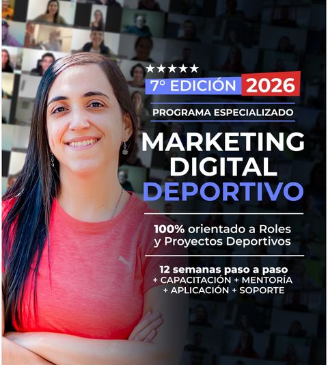 ⭐ Programa Especializado en Marketing Digital Deportivo 2026 | 7° Edición