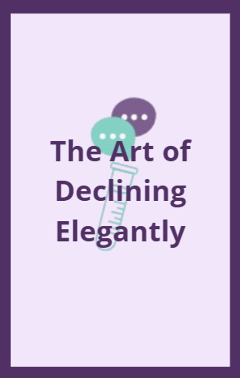 Fluency Lab | The Art of Declining Elegantly