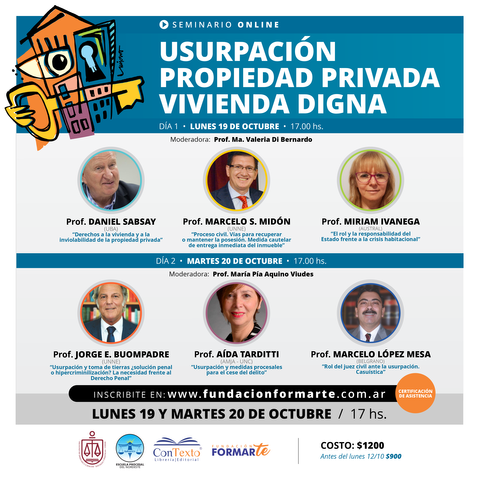 USURPACIÓN. PROPIEDAD PRIVADA. VIVIENDA DIGNA