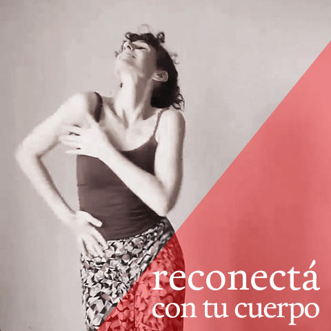 Reconectá con tu cuerpo