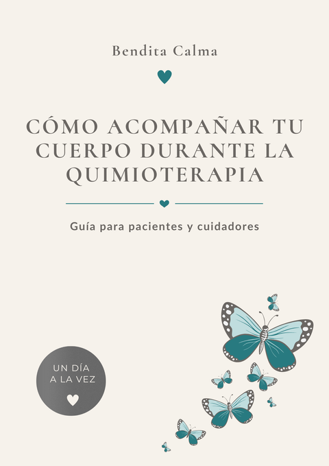 Guía completa • Cómo acompañar a tu cuerpo durante la quimioterapia