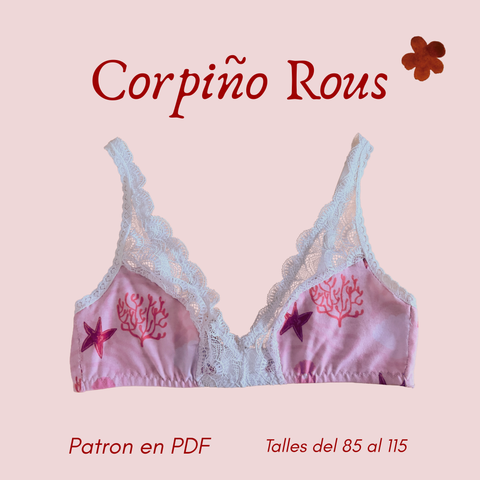 ✿ Molde PDF —Corpiño Rous