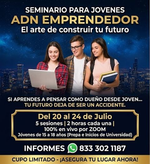 Seminario para jovenes ADN EMPRENDEDOR El arte de construir tu futuro