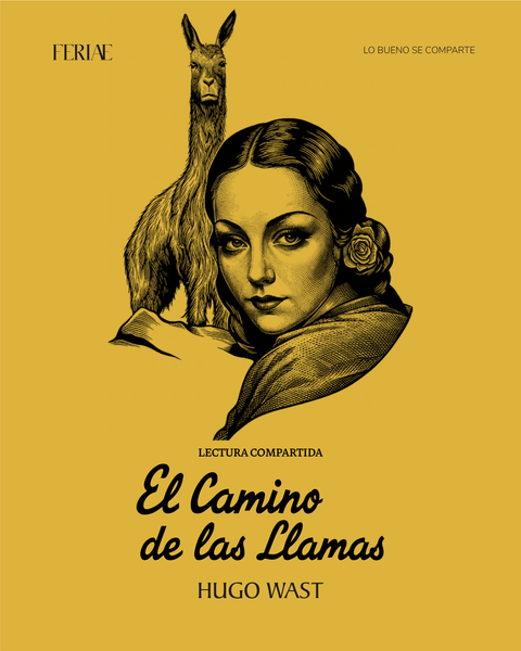 Lectura compartida: El camino de las llamas - Hugo Wast