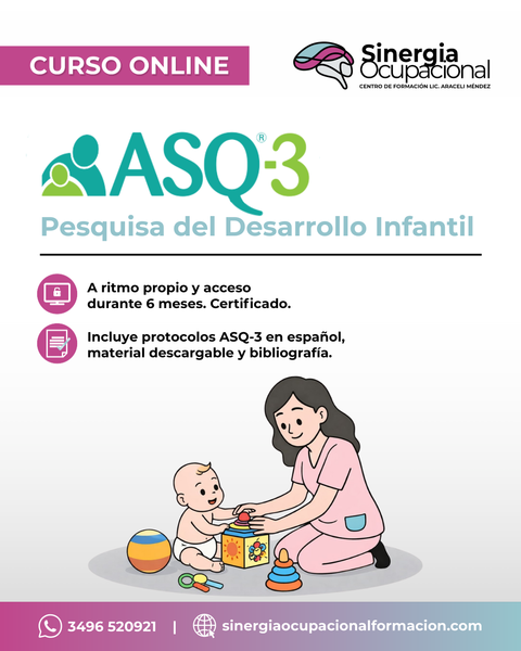 Curso ASQ 3: Pesquisa del Desarrollo Infantil. Administración y puntuación. 