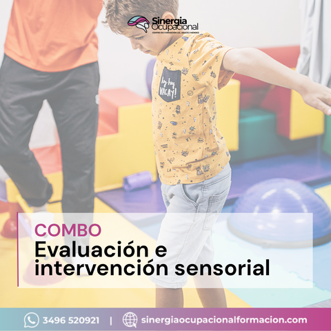 Combo Evaluación e Intervención Sensorial 