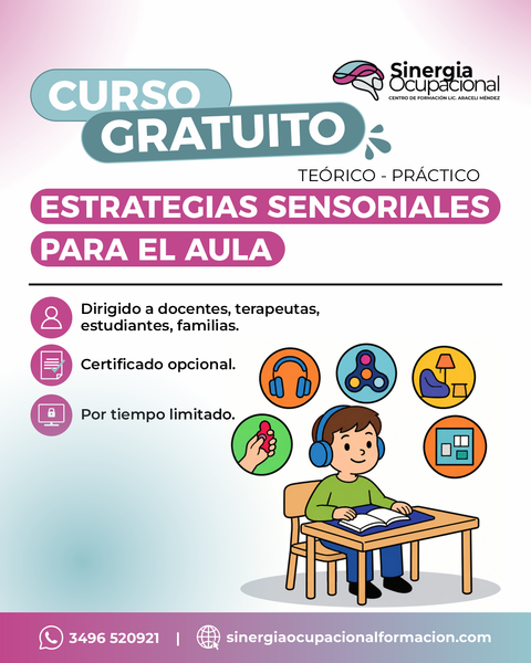 Curso Estrategias Sensoriales para el Aula: Guía para docentes y terapeutas.
