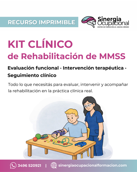 Recurso Kit Clínico Integral de Rehabilitación del Miembro Superior.  Evaluación funcional, intervención terapéutica y seguimiento.