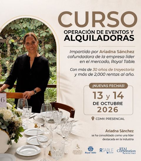 Curso Operación de Eventos y Alquiladoras con Ariadna Sánchez de Royal Table