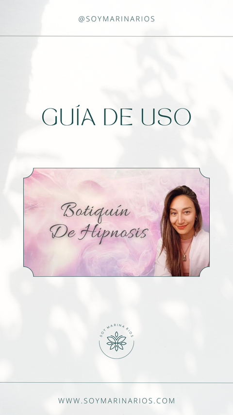 Guía de Uso Botiquín de Hipnosis