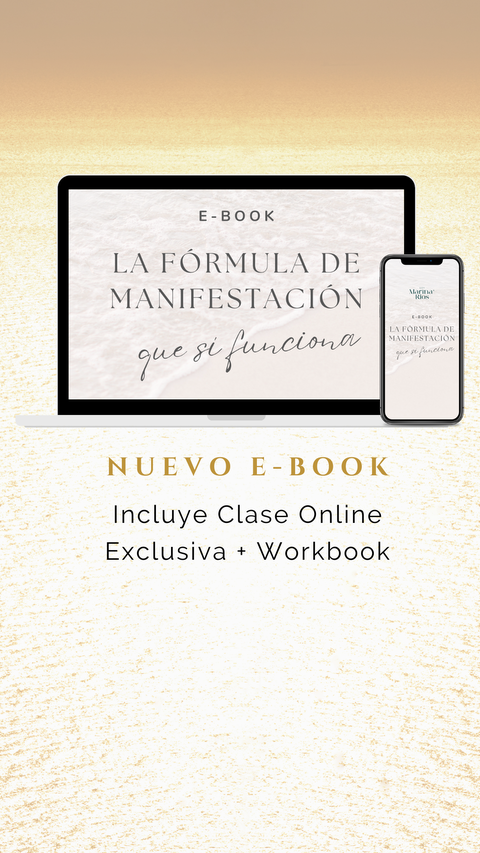 E-Book La Fórmula de Manifestación que Sí Funciona + Clase Virtual