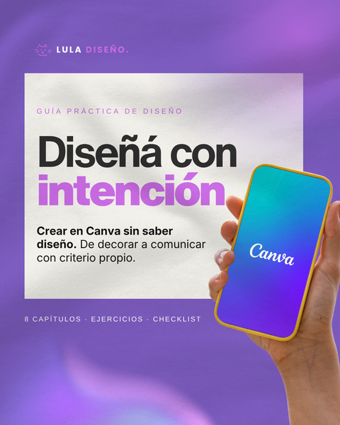 Diseñá con Intención — Guía práctica de Canva (Ebook PDF)