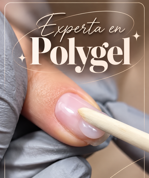 Experta en Polygel