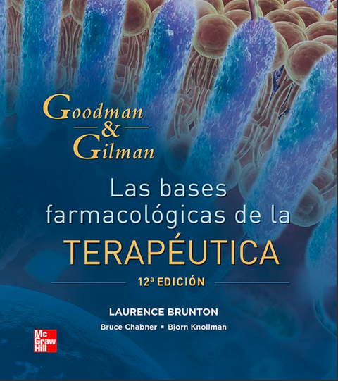 Libro de Farmacologia Goodman y Gilman 12ava Edicion
