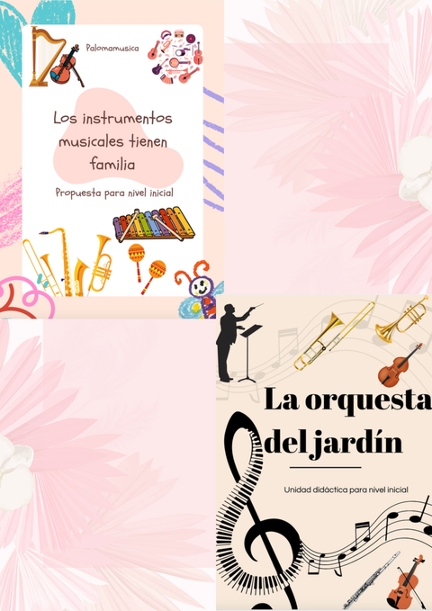 Los instrumentos tienen familia + la orquesta del jardín 