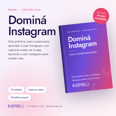 Ebook Dominá Instagram Guía práctica 2026