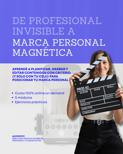 De profesional invisible a marca personal magnética