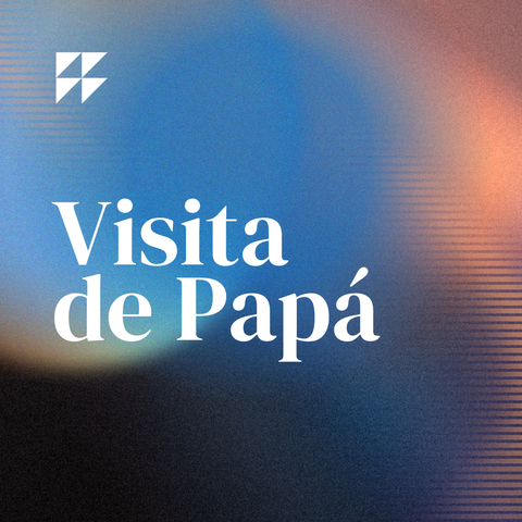 Visita de Papá