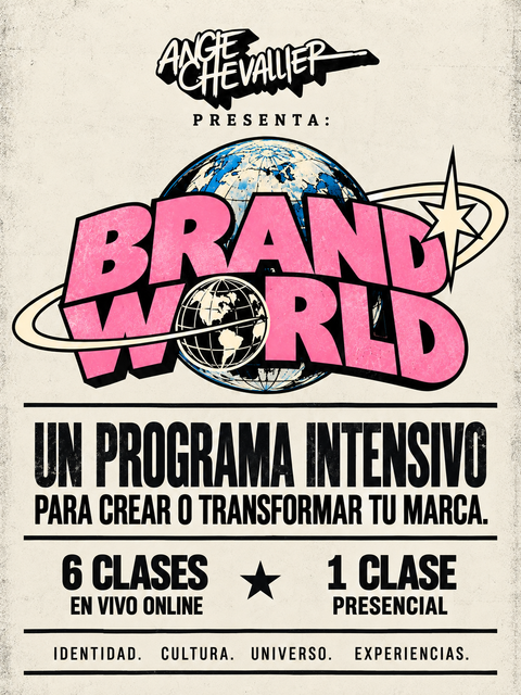 BRAND WORLD! Programa Intensivo