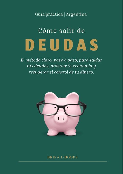 E-Book Cómo salir de deudas – Guía práctica para Argentina (PDF)