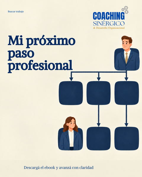 Mi próximo paso profesional -en relación de dependencia o por cuenta propia- (Workbook digital)