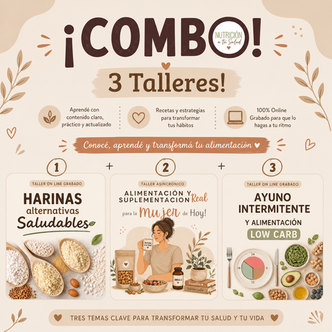COMBO 3 TALLERES: NUTRICION a tu SALUD!!