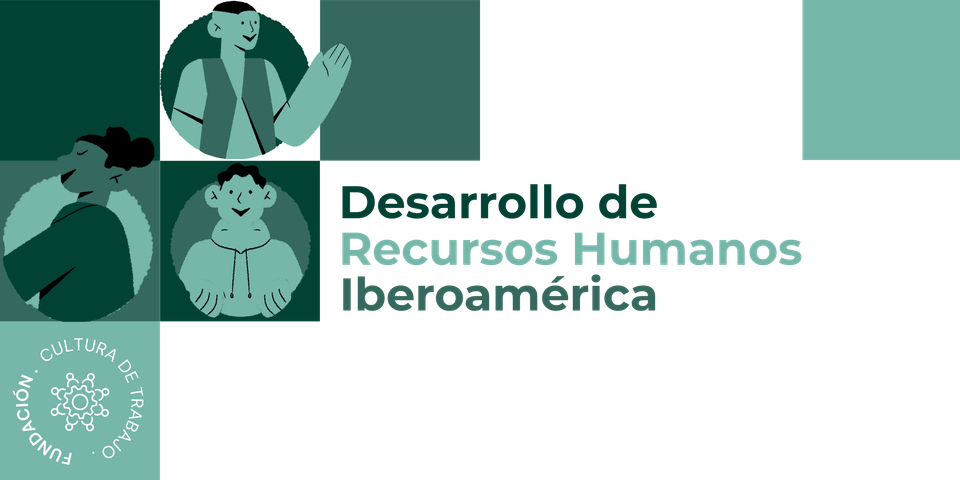 DESARROLLO DE RECURSOS HUMANOS PARA IBEROAMERICA